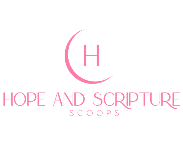 Hope and Scripture Scoops
